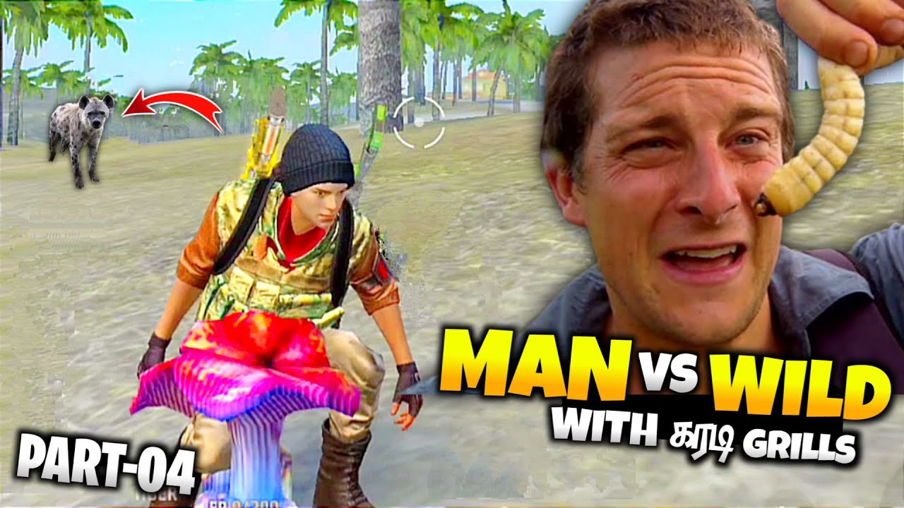 😂Man Vs Wild Free Fire Version Tamil || Part-04 WipingTamizhan