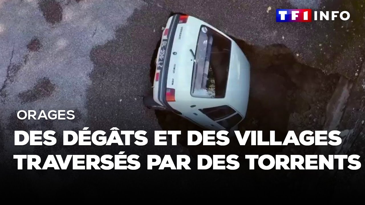 Orages : des dégâts et des villages traversés par des torrents d’eau