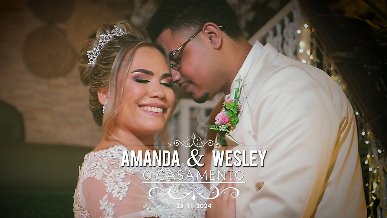 25/11/2024 - AMANDA & WESLEY