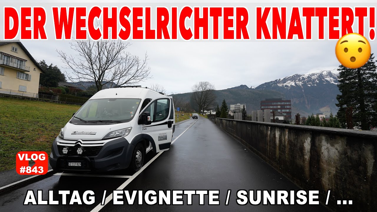 #843 Victron Wechselrichter defekt? Alltag & eVignette Schweiz! | Sunsrise Update | Zottl leben
