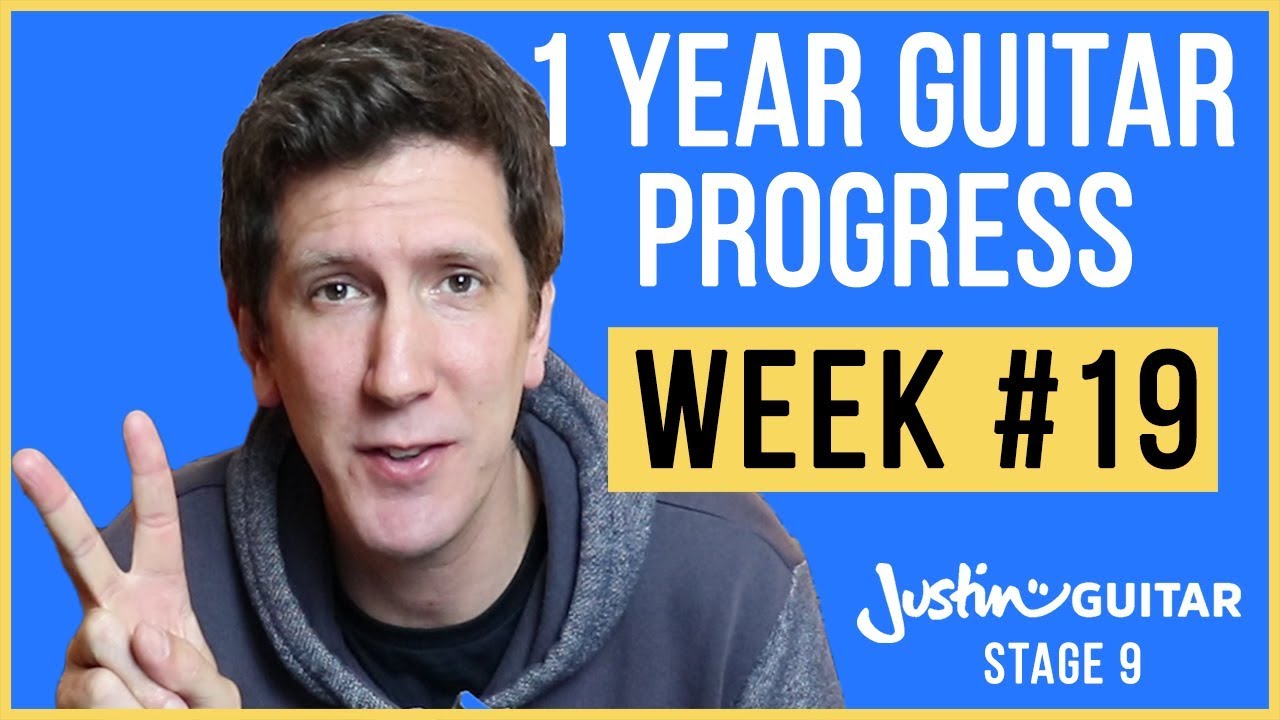 1 Year Guitar Progress Self Taught - Dad Learning Guitar - Week #19 - Justin Guitar Progress