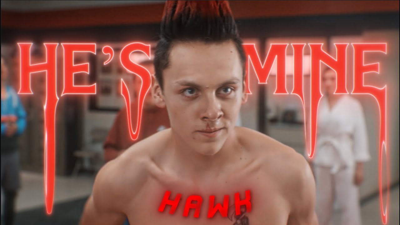 Hawk - Death is no more│He's mine│Cobra kai edit│HD60fps