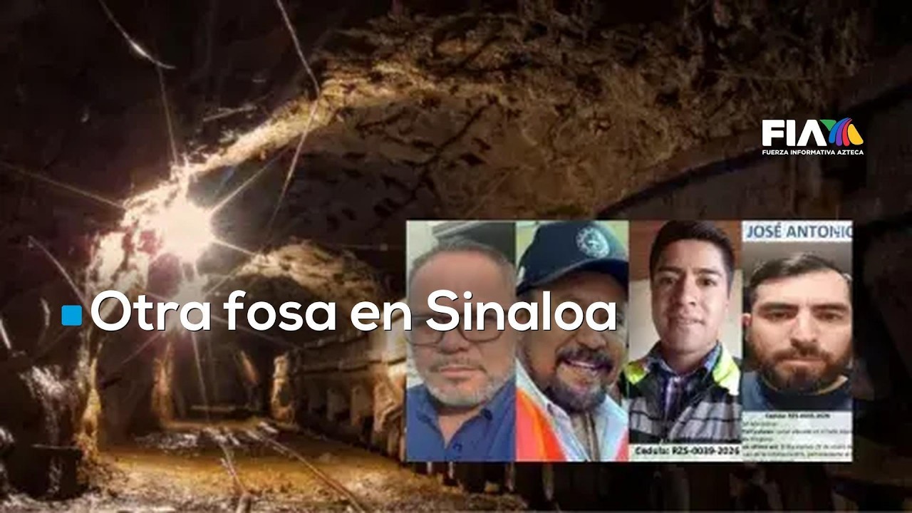 Horror en Sinaloa: grupo criminal habría confundido a mineros con rivales