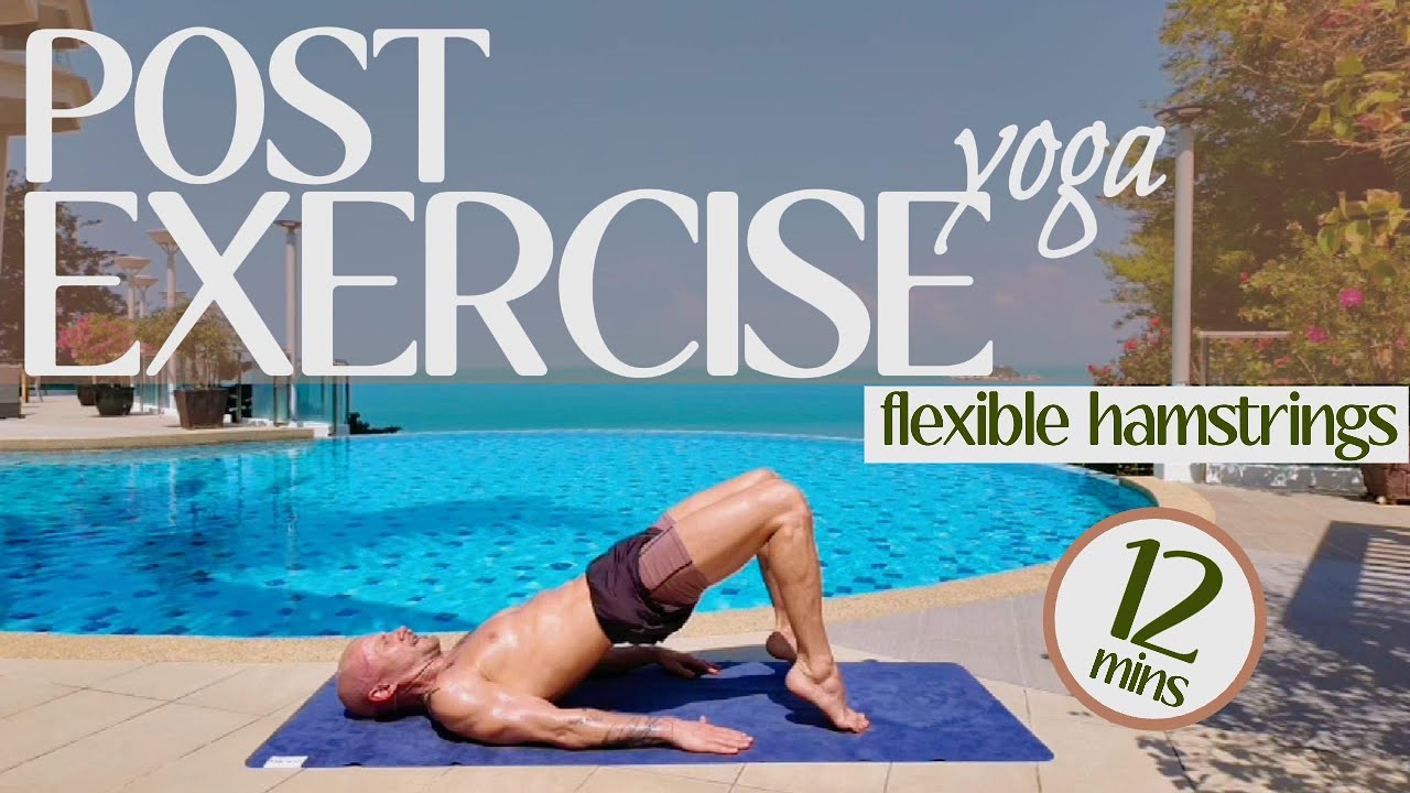 Post Exercise YOGA: Flexible Hamstrings | 12 Minutes | All Levels | Leg Stretch #hamstringstretches