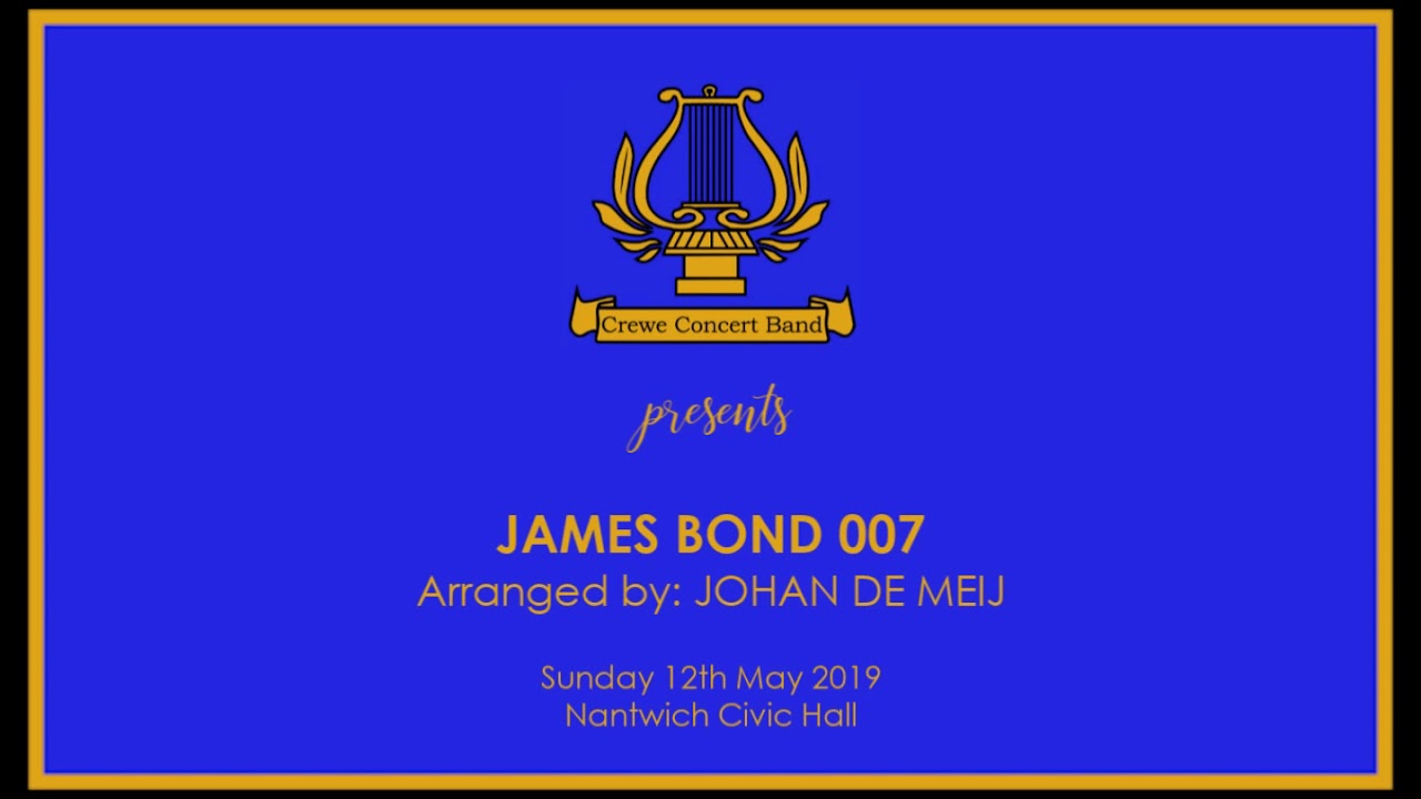 Crewe Concert Band: James Bond 007