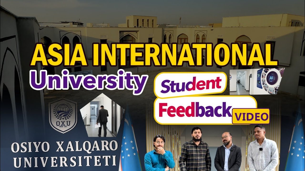 Asia international university students feedback..