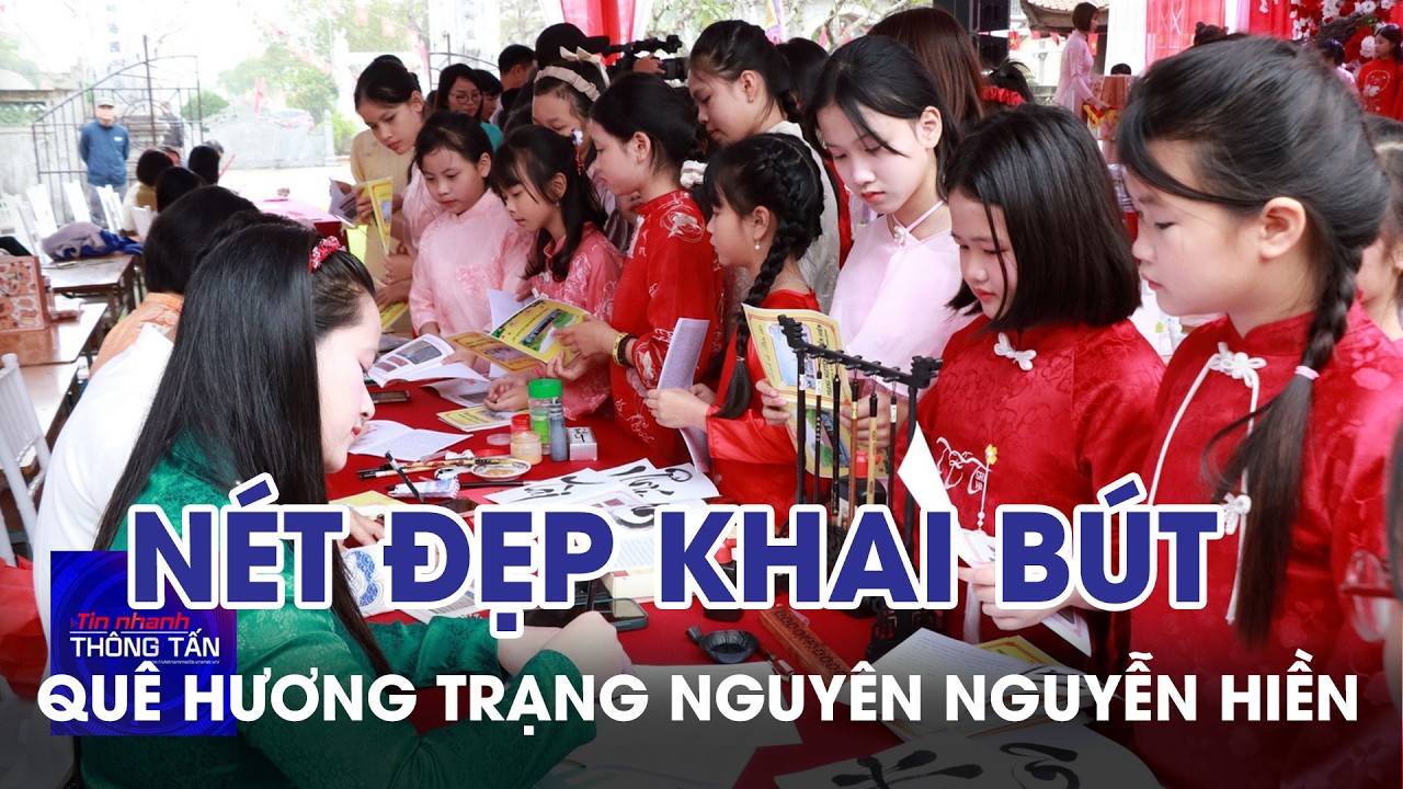 Nét đẹp lễ khai bút trên quê hương trạng nguyên Nguyễn Hiền | Tin nhanh Thông tấn