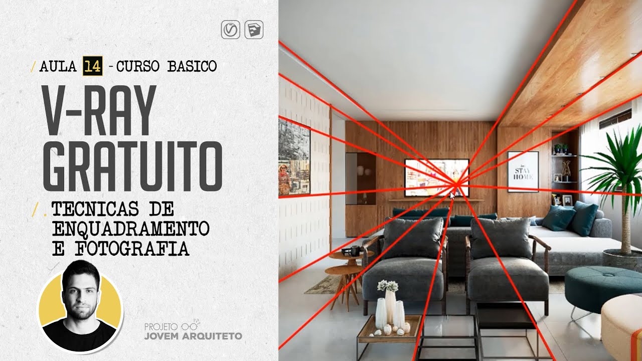 [CURSO GRATUITO DE V-RAY] AULA 14 - TÉCNICAS DE ENQUADRAMENTO E FOTOGRAFIA