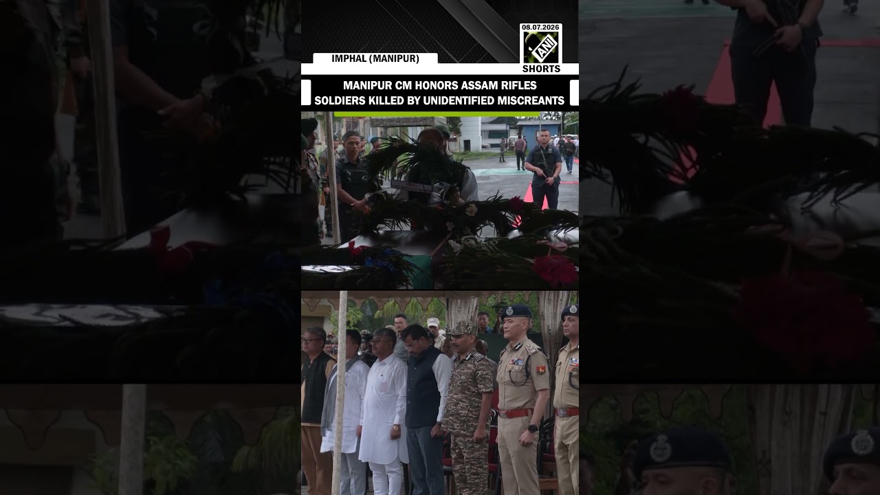 Manipur CM Yumnam Singh honors Assam rifles soldiers killed by unidentified miscreants in Ukhrul