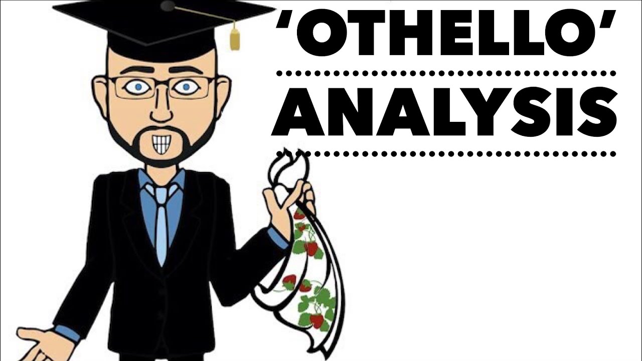Othello: Structure Analysis