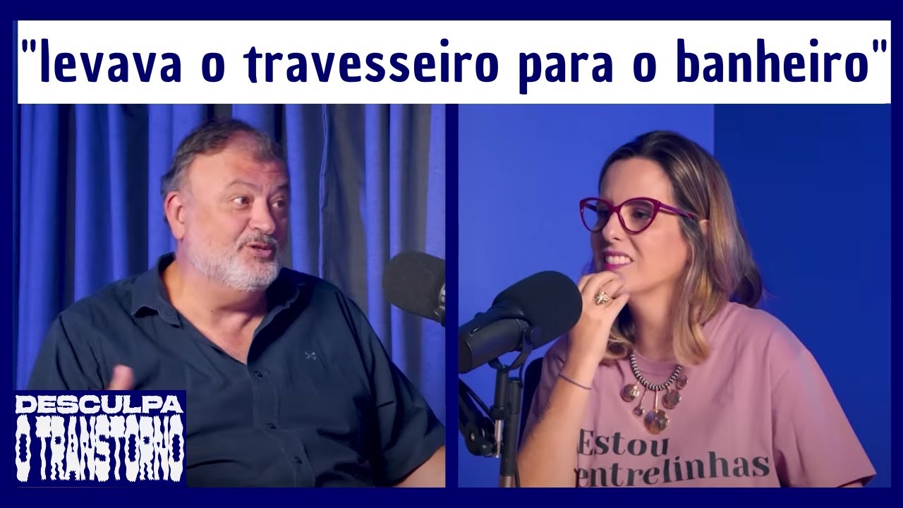 Eu, minha mãe e minha dor de barriga | Desculpa o Transtorno #03 com Christian Dunker