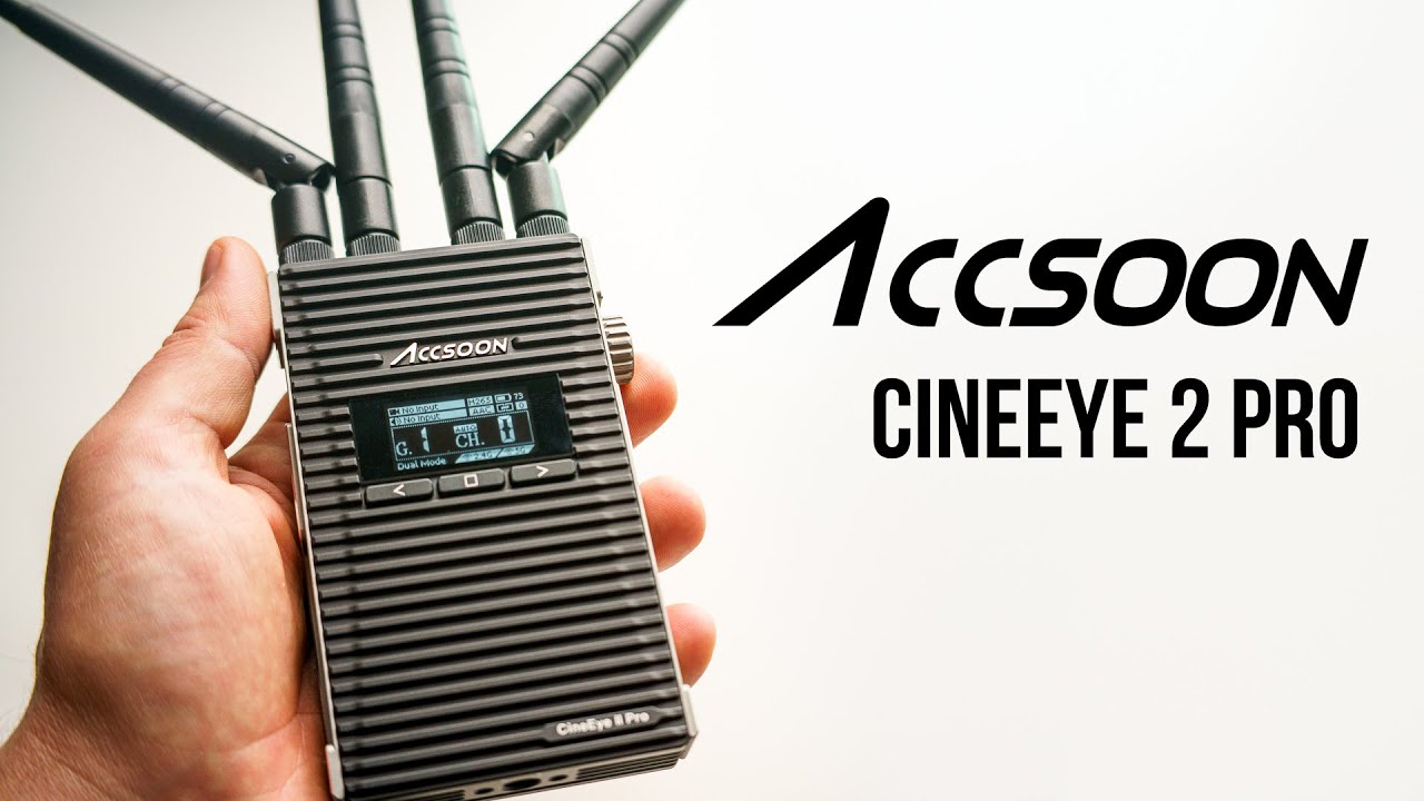 Accsoon CineEye 2 PRO - A Powerful Wireless Video Transmitter