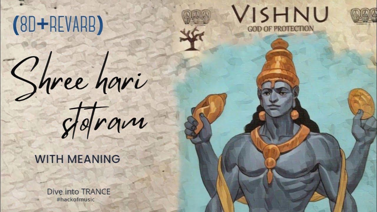 (8D+Revarb) Shree hari stotram | Vishnu Mantra  | Lyrics With Meaning | Dashavatars