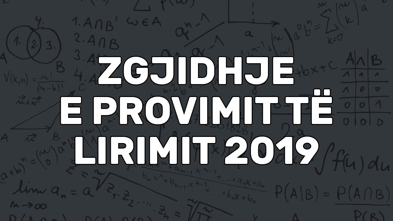 Zgjidhje e Provimit të Lirimit 2019 (Sesion II) | Mini Matura | Përgatitje për Provim | Matematikë