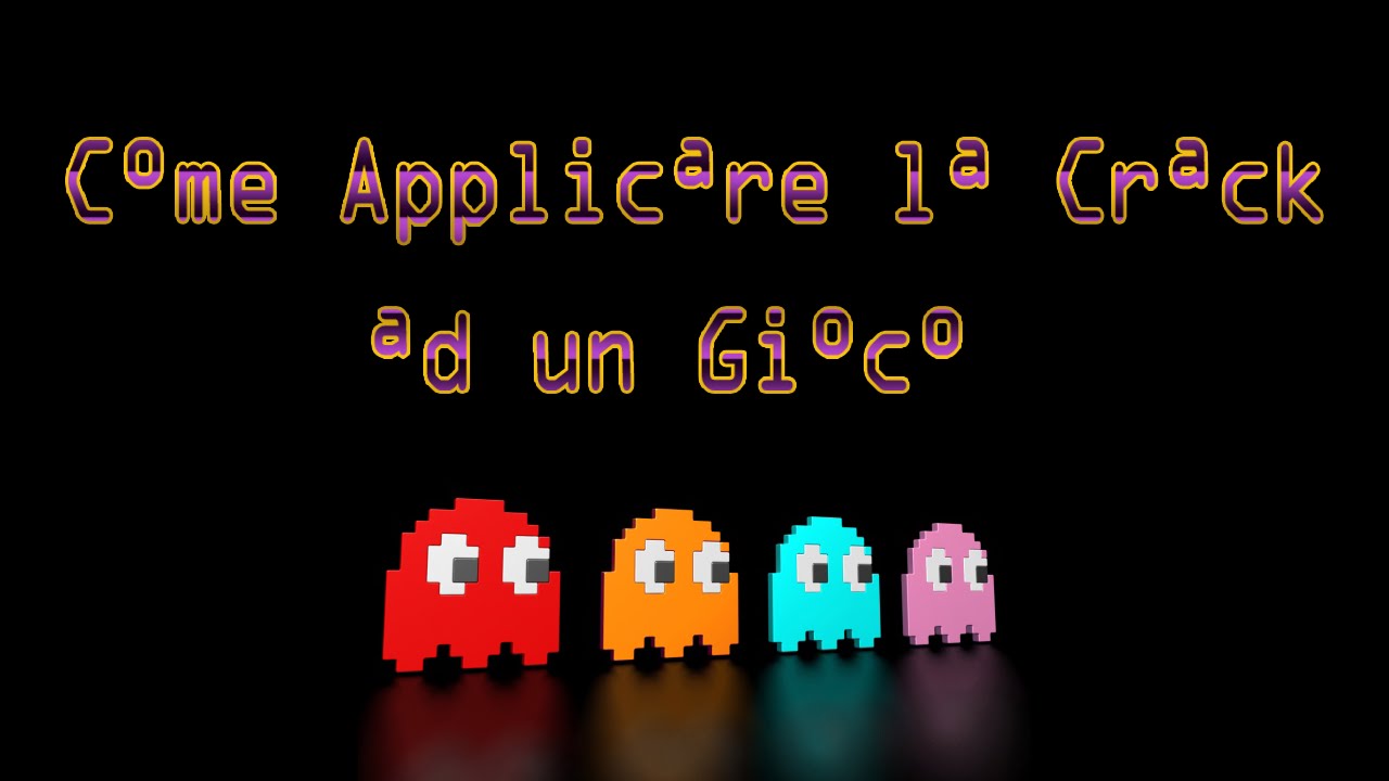 Come applicare la crack ad un gioco |PC-Mondo Giochi