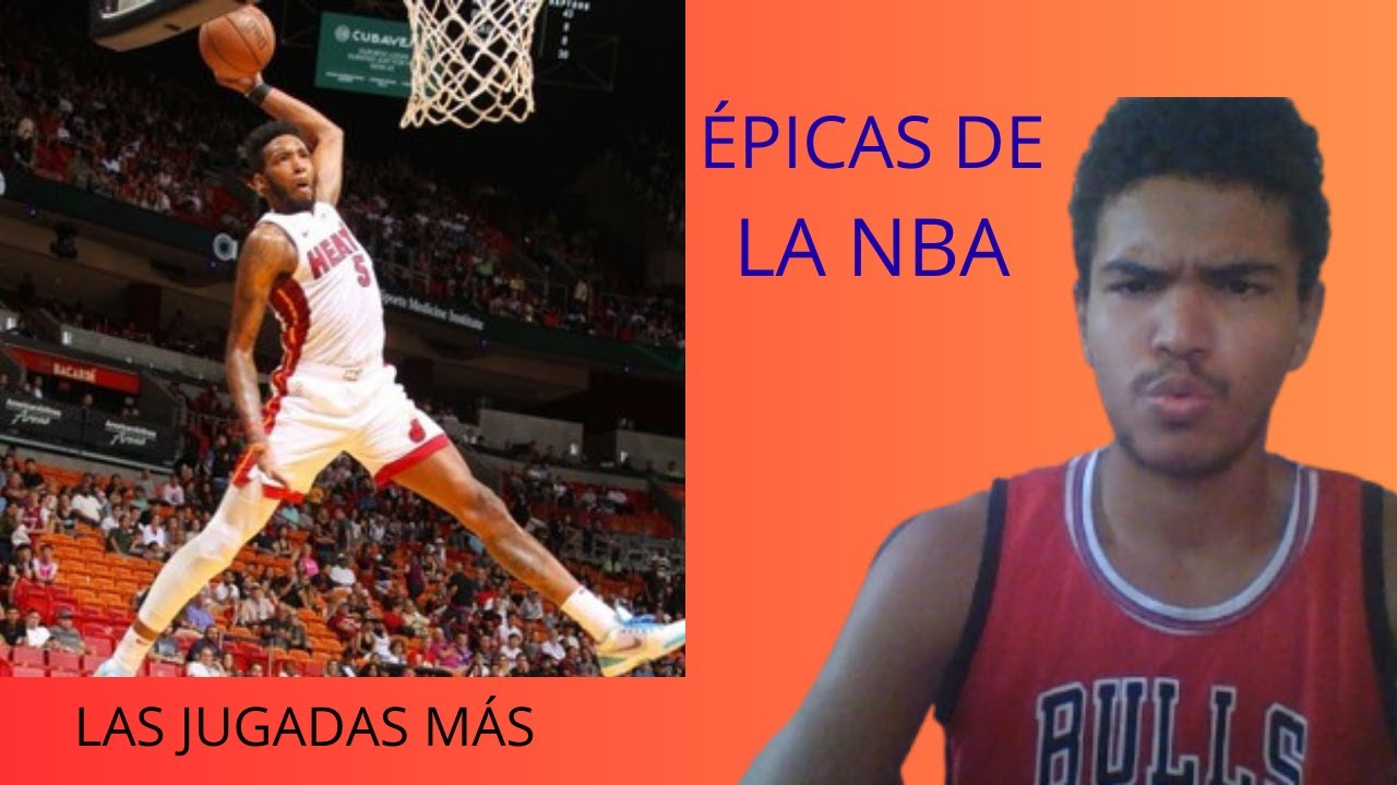 Las jugadas más épicas de la NBA