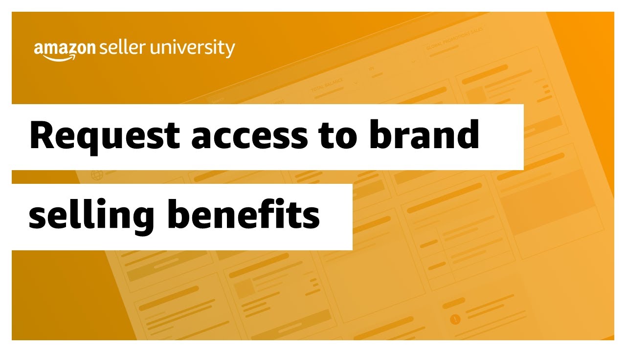Request access to brand selling benefits