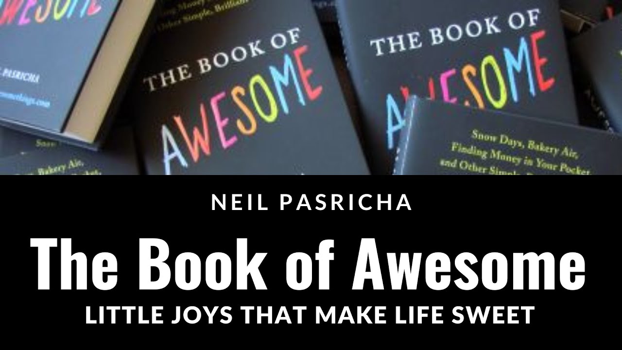 Awesome Writing Lesson - BASED ON NEIL PASRICHA'S BOOK OF AWESOME