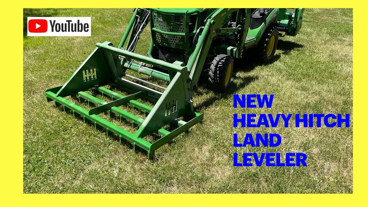 Heavy Hitch Land Leveler