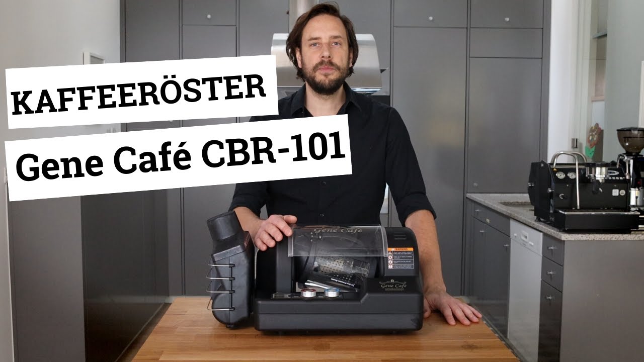 Gene Cafe CBR-101 - ein beliebter und bewährter Kaffeeröster für zuhause