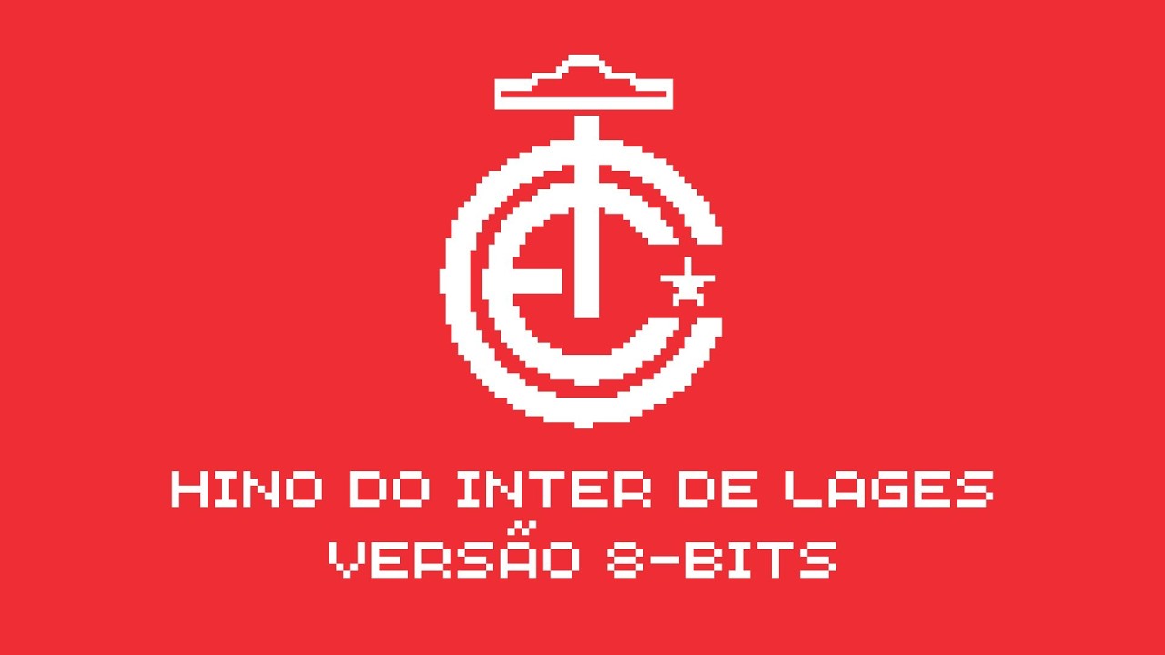 Hino do Inter de Lages Versão 8-bits