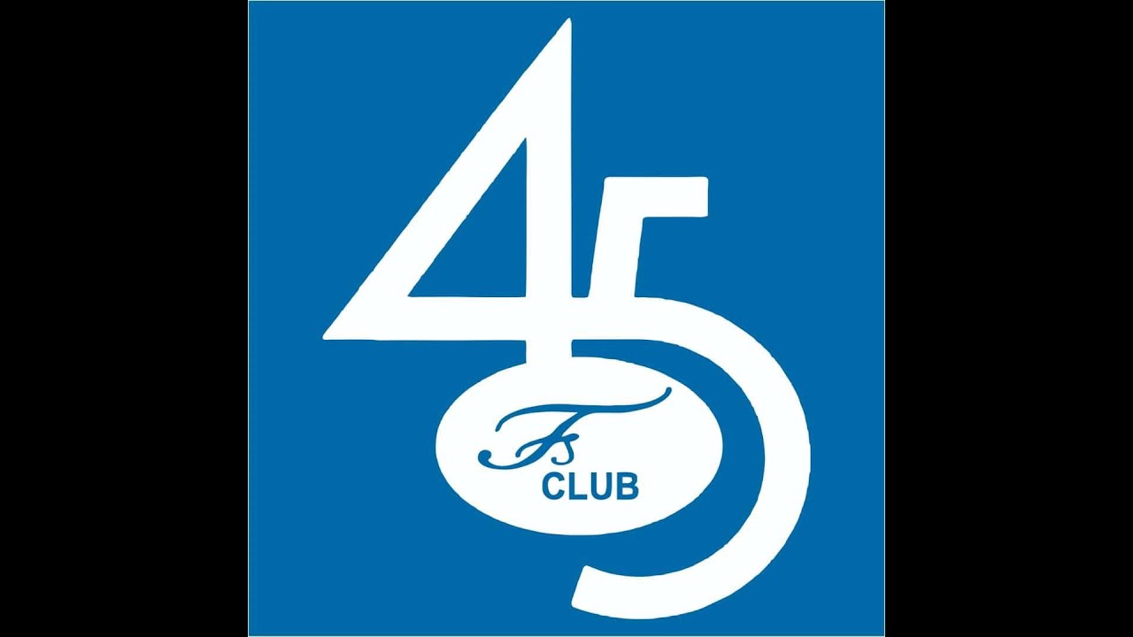 FS CLUB @ 45