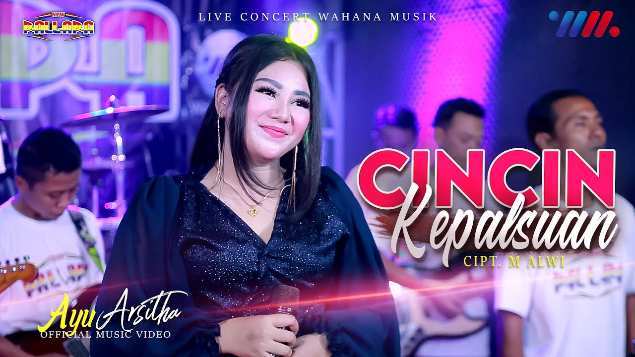 AYU ARSITHA ft NEW PALLAPA | CINCIN KEPALSUAN [LIVE CONCERT WAHANA MUSIK]