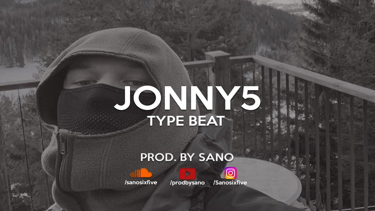 [FREE] JONNY5 x MUSSO Type Beat - 