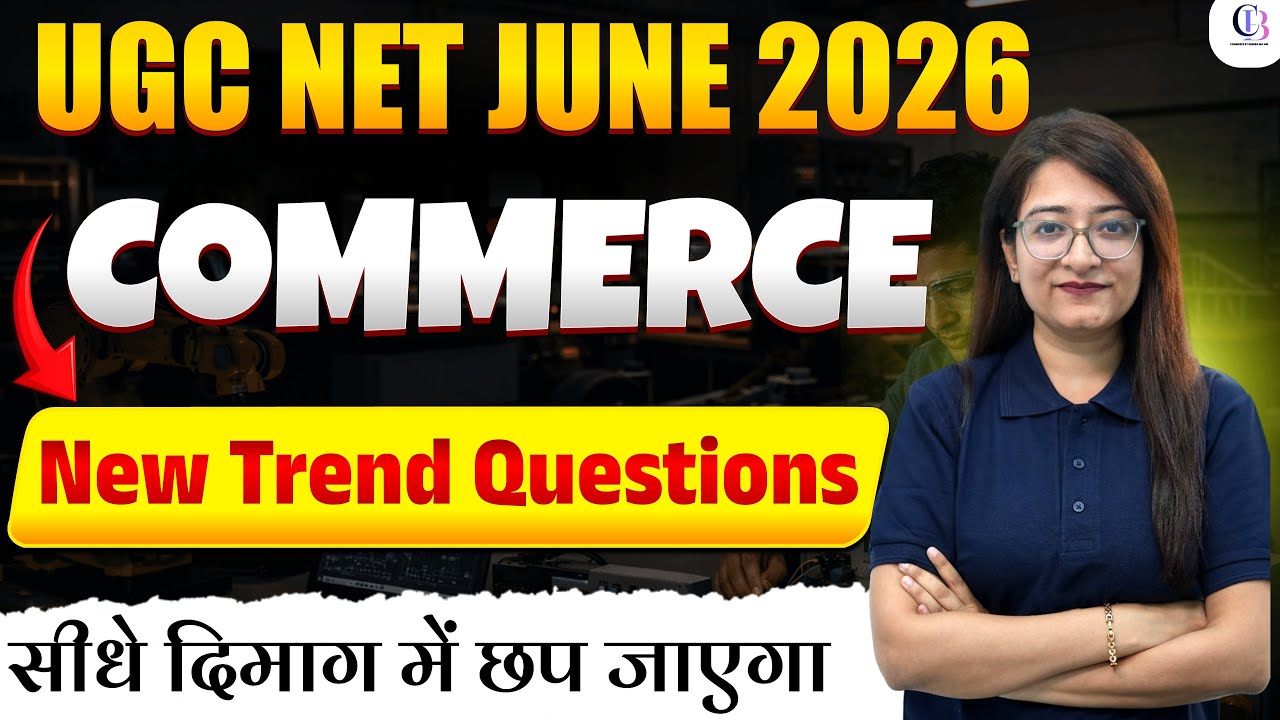 UGC NET Commerce | UGC NET Commerce Classes 2026 | UGC NET Commerce Questions By Bushra Mam