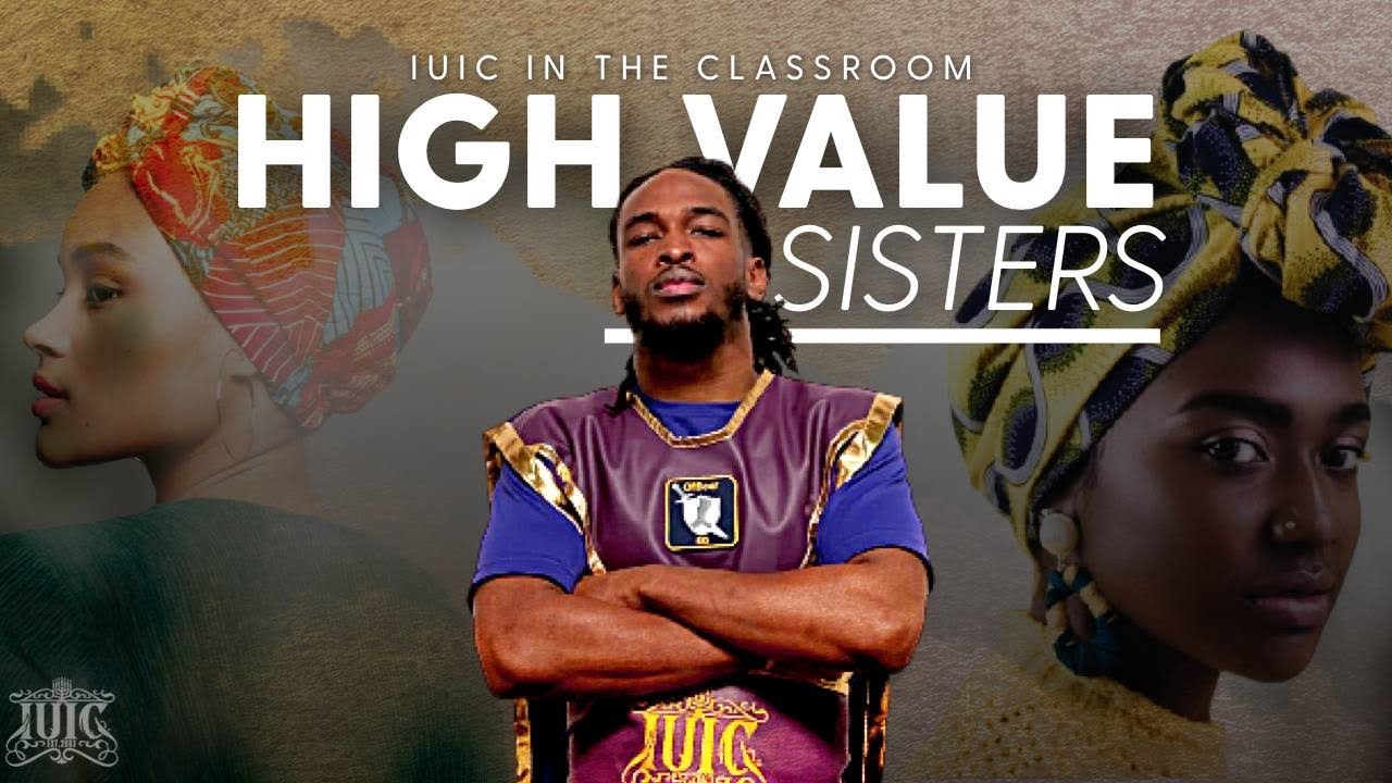#IUIC In The Classroom | High Value Sisters