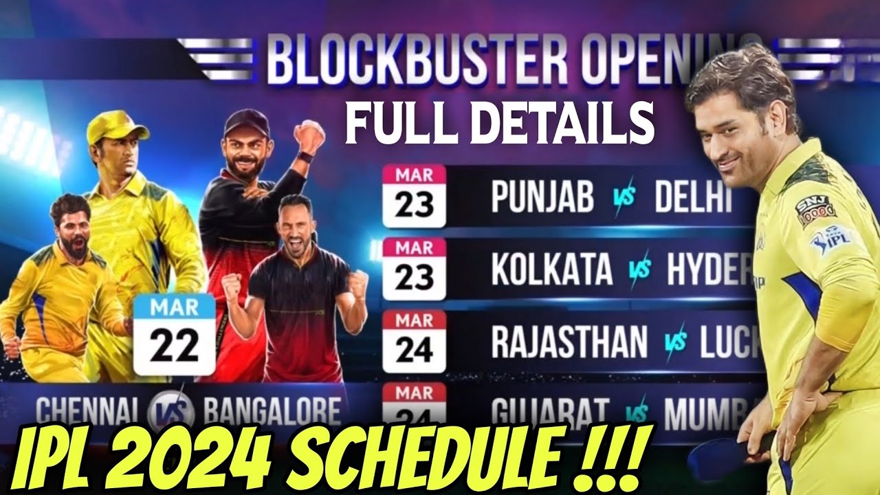 CSK VS RCB 🔥 IPL 2024 Schedule Full Match Details