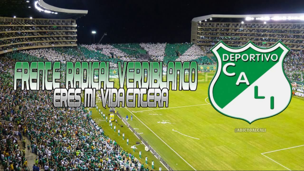 Eres mi vida entera | Frente Radical Verdiblanco