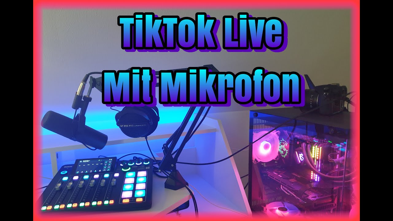 Auf TikTok mit Mikrofon live gehen - RodeCaster Pro II - TikTok Live