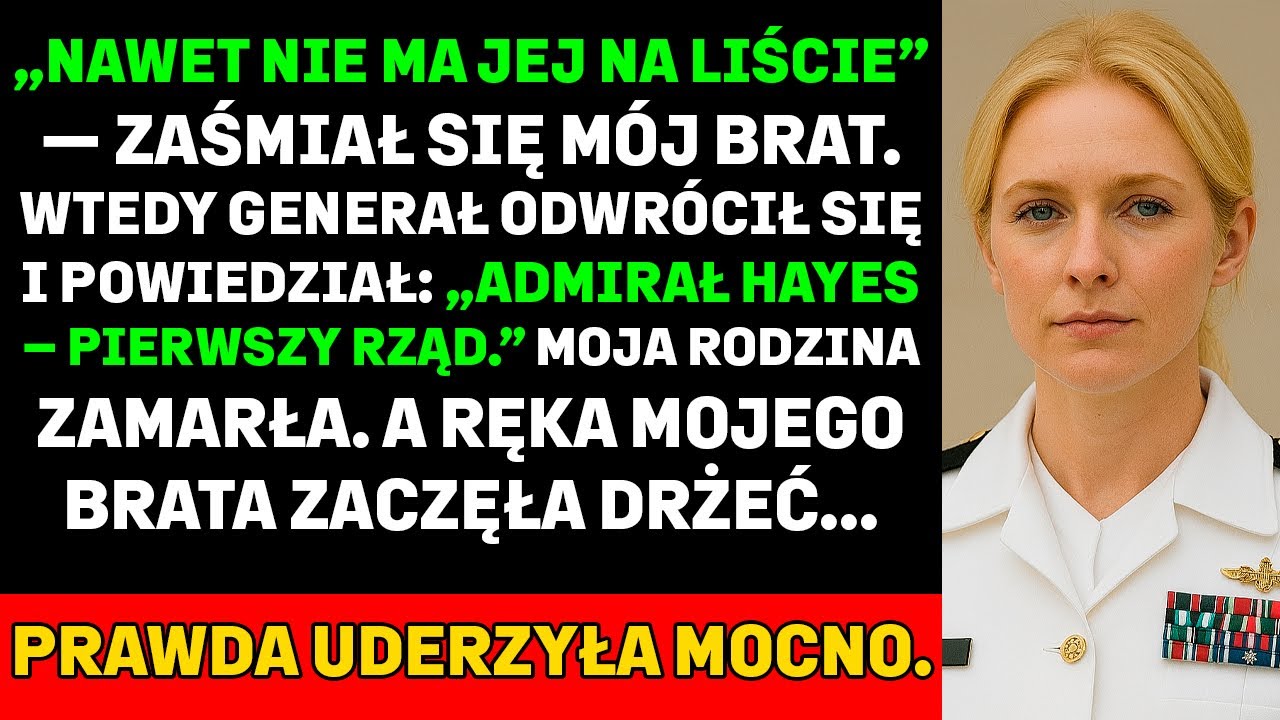 NIE BYŁEM NA LIŚCIE NA CEREMONII BRATA — POWIEDZIAŁ: „WITAM, ADMIRALE HAYES”