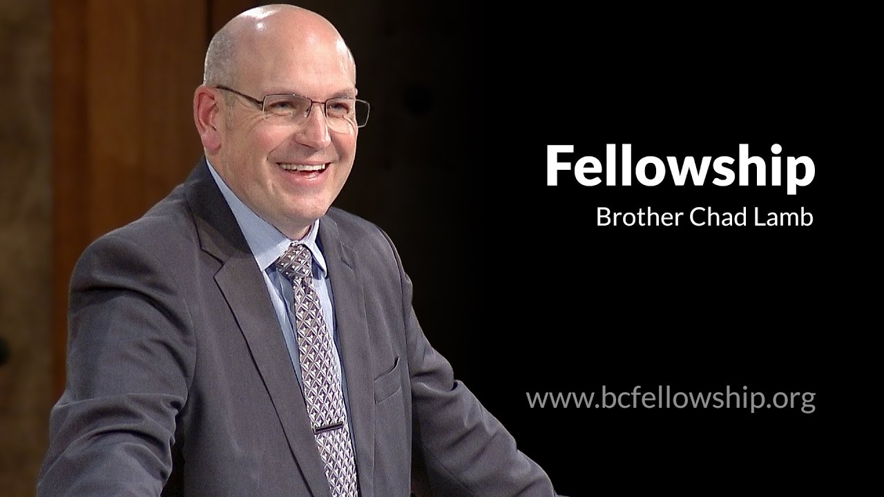 250507 - Chad Lamb: Fellowship