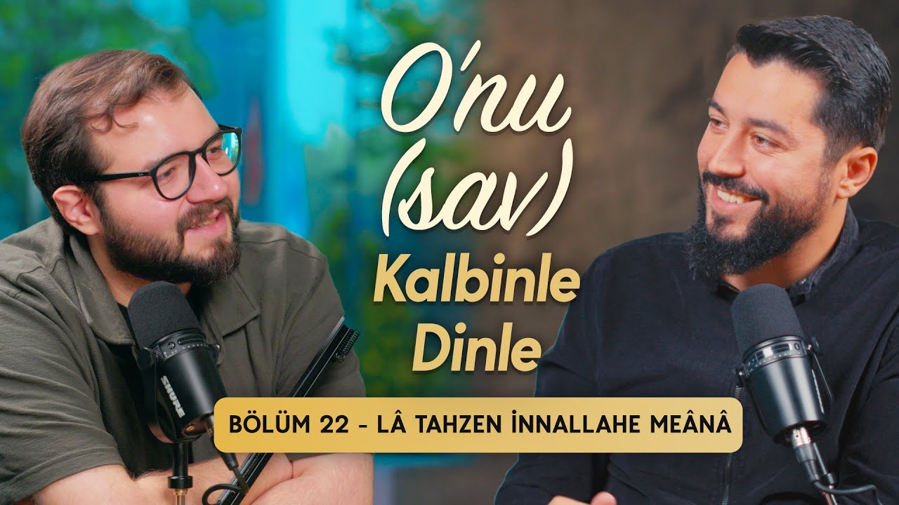 Yoruldum Allah’ım, Dayanacak Gücüm Kalmadı | Lâ Tahzen İnnallahe Meânâ - O’nu (sav ) Kalbinle Dinle
