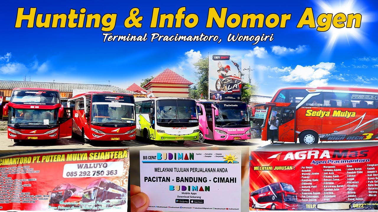 (UPDATE 2020) INFO NOMOR AGEN BIS TERMINAL PRACIMANTORO WONOGIRI DAN HUNTING BIS