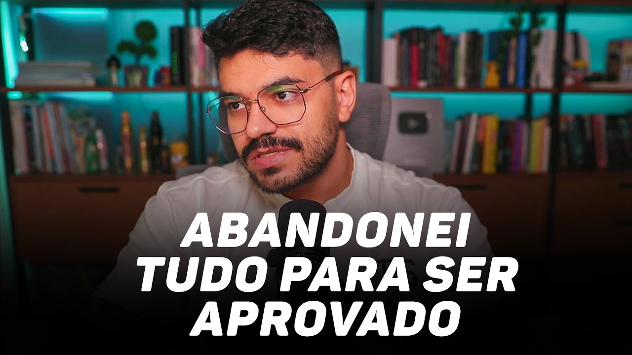 Eu fiz isso para ser aprovado em concurso público