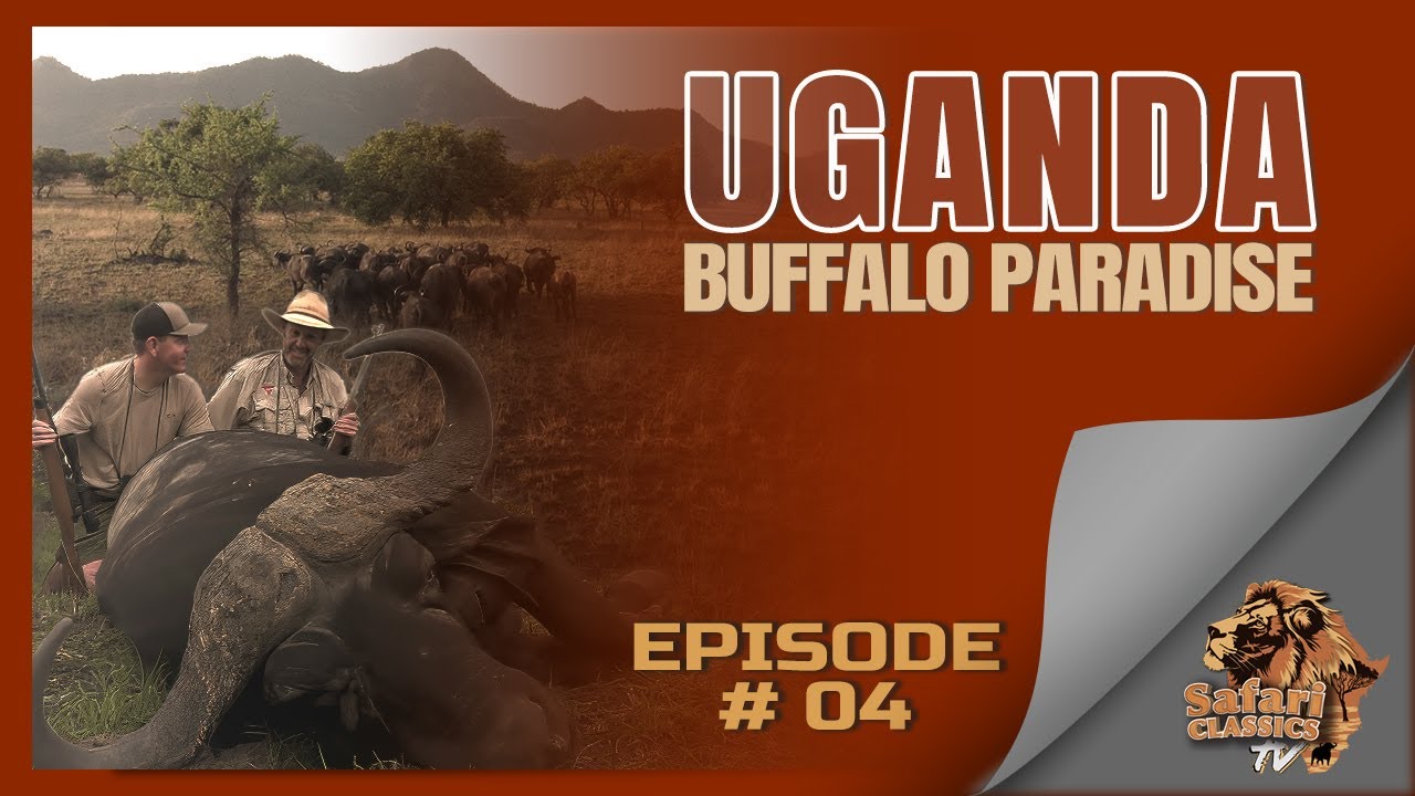 Uganda - Buffalo Paradise | Safari Classics TV Podcast Ep 4