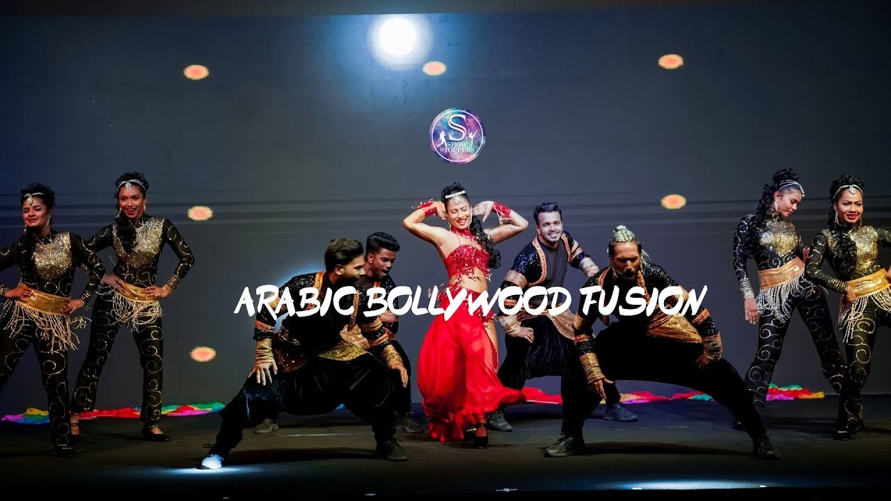 ARABIC BOLLYWOOD FUSION/ SARAH PINTIO/ CHOREOGRAPHER/ SHOW STOPPERS DUBAI/ DUBAI DANCERS/ UAE