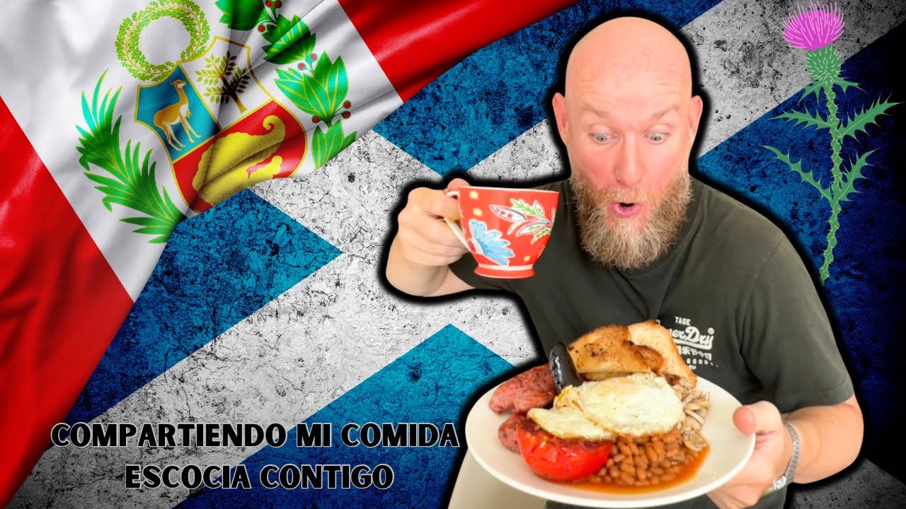 DESAYUNO ESCOCÉS: ¿PODRÍAS COMER ESTO? 🇵🇪 🏴󠁧󠁢󠁳󠁣󠁴󠁿
