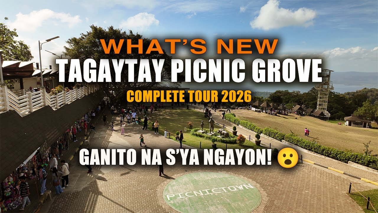 GANITO NA S'YA NGAYON! 😱 - What's NEW in TAGAYTAY PICNIC GROVE 2026 | Best Tourist Spot Attraction