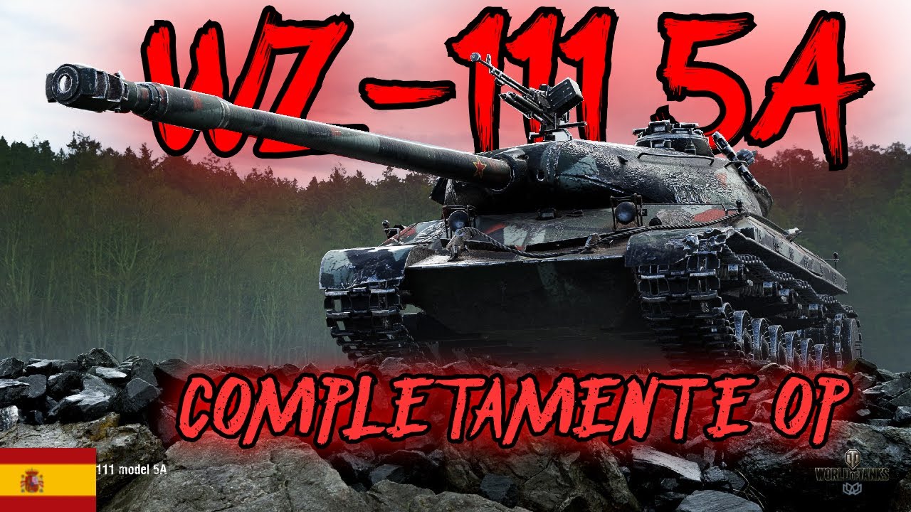 WZ-111 5A - BUFFEADO en Lesta // WoT Español en vivo