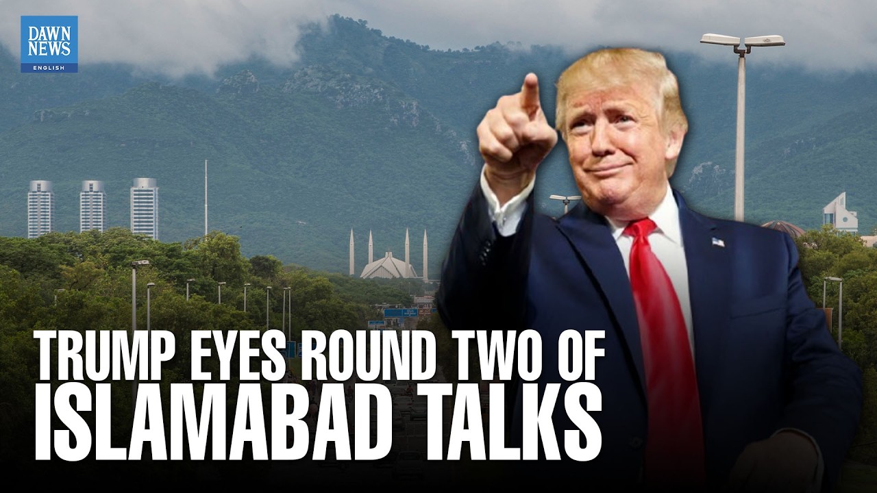 Trump Eyes Round Two of Islamabad Talks Within Days | Dawn News English