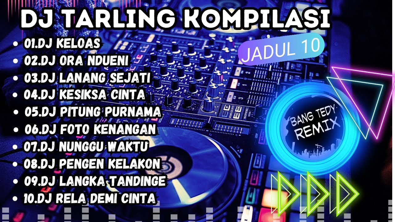 DJ Tarling kompilasi 