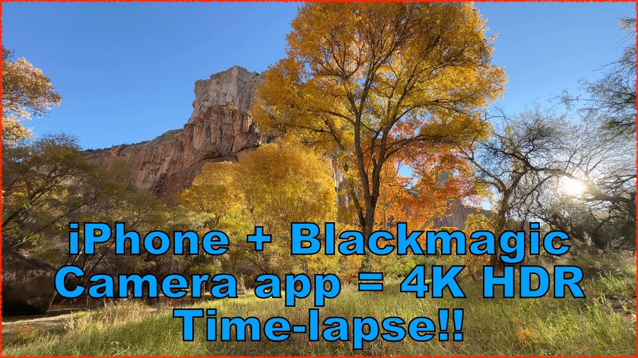 4k HDR time lapse with Blackmagic iPhone app