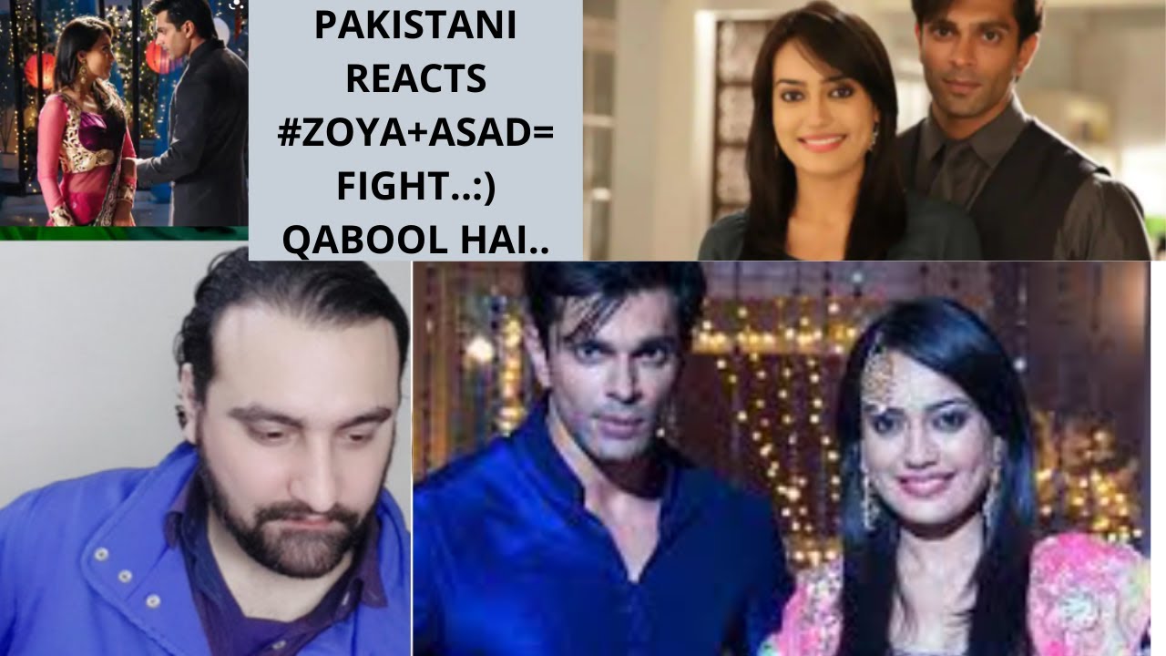 Pakistani reaction on Qubool Hai Asad and Zoya funny fight 😝😜 | Surbhi Jyoti & KARAN SINGH GROVER |