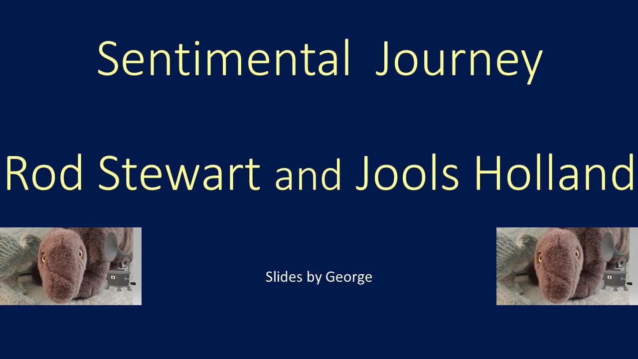 Rod Stewart and Jools Holland   Sentimental Journey  KARAOKE
