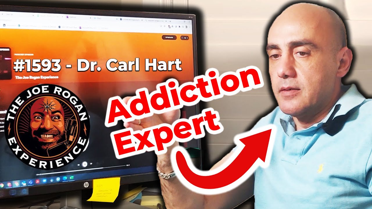 Dissecting Dr. Carl Hart On The Joe Rogan Experience