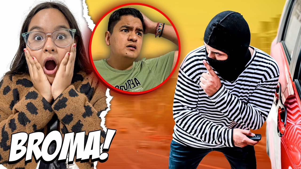 Le robaron el carro a mi papá *BROMA PESADA*